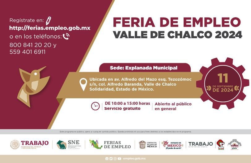 Alcalde de Valle de Chalco invita a la SEGUNDA FERIA DEL EMPLEO 2024